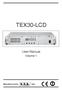TEX30-LCD. User Manual. Volume 1. Manufactured by