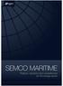 SEMCO MARITIME Projects, solutions and competences for the energy sector