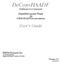 DeConvHAADF. User s Guide. (Software Cs-Corrector) DigitalMicrograph Plugin for STEM-HAADFDeconvolution. HREM Research Inc. Version 3.