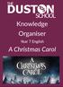 Knowledge Organiser. Year 7 English. A Christmas Carol