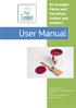 EU Ecolabel Paints and Varnishes (indoor and. outdoor) User Manual. European Commission
