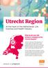 Utrecht Region. At the heart of the Netherlands Life Sciences and Health industry. Why locate your life sciences company in the Utrecht Region?