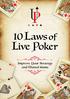 10 L aws of. Live Poker. Improve Your Strategy and Mental Game