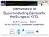 Performance of Superconducting Cavities for the European XFEL. Detlef Reschke DESY for the EU-XFEL Accelerator Consortium