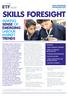 SKILLS FORESIGHT. Systematic involving a welldesigned approach based on a number of phases and using appropriate tools