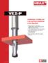 VEX-P. Combination of Drilling and Front and Back Chamfering in One Operation. carbide drill tip combined with patented. blade replacement.