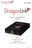 DragonLink V3 Advanced Complete System. DragonLink OSD DRAFT ONLY. User Guide v0.3 Sep Applicable versions: