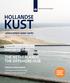 KUST HOLLANDSE THE NETHERLANDS THE OFFSHORE HUB REASONS TO INVEST. where wind & water works
