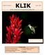 KLIK. Season 59, Volume 2. January 2013 OFFICIAL NEWSLETTER OF THE MISSISSAUGA CAMERA CLUB. Hummingbird and Canna Lily Steve Balke (see page 5)