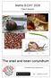 The snail and bean conundrum