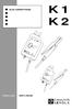 K1 K2. User's manual AC/DC CURRENT PROBE C H A U V IN A R N O U X AC/DC CURRENT PROBE. 1 mv/ma OFF 300V CAT II