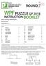 WPF PUZZLE GP 2018 ROUND 7 INSTRUCTION BOOKLET. Host Country: Netherlands. Bram de Laat. Special Notes: None.