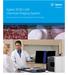 Agilent 8700 LDIR Chemical Imaging System. Bringing Clarity and Unprecedented Speed to Chemical Imaging.
