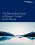 The Pelican Bay Group at Morgan Stanley Smith Barney