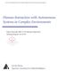 Human Interaction with Autonomous Systems in Complex Environments