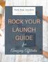 ROCK YOUR LAUNCH GUIDE. for Amazing Affiliates