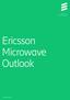ericsson.com/ microwave-outlook Ericsson Microwave Outlook