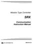 Module Type Controller SRX. Communication Instruction Manual IMS01N01-E6 RKC INSTRUMENT INC.