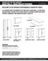 INSTALL INSTRUCTIONS WELCOME TO THE NEWAGE PERFORMANCE CABINETRY SERIES NEWAGE STEEL WELDED CABINETRY