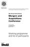 Working programme and list of participants. Mergers and Acquisitions Conference. 9th Annual International