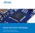 Atmel LED Driver Technology. Smart LED Power Management for Efficiency, Programmability and Scalability