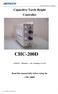 CHC-200D. Capacitive Torch Height Controller. Read this manual fully before using the CHC-200D. ADTECH (Shenzhen) CNC Technology Co.