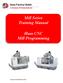 Mill Series Training Manual. Haas CNC Mill Programming