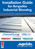 Installation Guide. for Ampelite Industrial Sheeting STD. Premium Industrial Sheeting. Industrial Grade Fibreglass. Industrial Grade Fibreglass