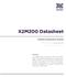 X2M200 Datasheet. X2M200 Respiration Module. XeThru Datasheet By Novelda AS. Summary