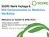 SCOPE Work Package 6 Risk Communication on Medicines Workshop