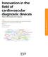 Innovation in the field of cardiovascular diagnostic devices