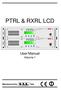 PTRL & RXRL LCD. User Manual. Volume 1. Manufactured by