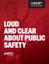 2016 ANNUAL REPORT LOUD AND CLEAR ABOUT PUBLIC SAFETY