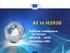 AI in H2020. Artificial Intelligence for Europe WP Upcoming Calls