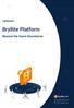 Lightpaper. Bryllite Platform. Beyond the Game Boundaries. Bryllite Ltd.