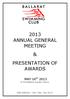 2013 ANNUAL GENERAL MEETING & PRESENTATION OF AWARDS