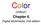 Color. Chapter 6. (colour) Digital Multimedia, 2nd edition