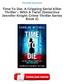 Time To Die: A Gripping Serial Killer Thriller - With A Twist (Detective Jennifer Knight Crime Thriller Series Book 2) Download Free (EPUB, PDF)