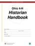 OHIO STATE UNIVERSITY EXTENSION. Ohio 4-H. Historian Handbook. Name of Historian. Year Age as of January 1. County. Name of Club