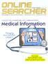 Medical Information. Managing Your DIGITAL LEGACY. Nuclear INFORMATION DEMOCRATIZATION COLLECTING, ORGANIZING, AND COMMUNICATING
