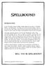 Spellbound. Will you be Spellbound? Introduction