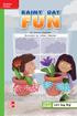 Realistic Fiction RAINY DAY FUN. by Donna Loughran illustrated by Colleen Madden PAIRED. Let s Stay Dry! READ