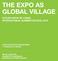 THE EXPO AS GLOBAL VILLAGE