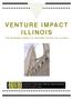 VENTURE IMPACT ILLINOIS THE ECONOMIC IMPACT OF VENTURE CAPITAL ON ILLINOIS