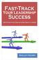 How To Fast -Track. Your Leadership Success