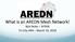 What is an AREDN Mesh Network! Bob Nobis N7RJN Tri-City ARA March 19, 2018