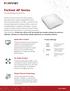 Fortinet AP Series. Application Control. Air Traffic Control. Single Channel Technology. Controller-Managed Access Points