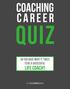 coaching QUIZ do you have what it takes to be a successful life coach?