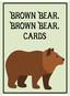 Brown Bear, Brown Bear, Cards