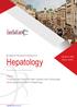 Hepatology. Theme: To discuss and share the latest updates and cutting-edge technologies in the field of Hepatology